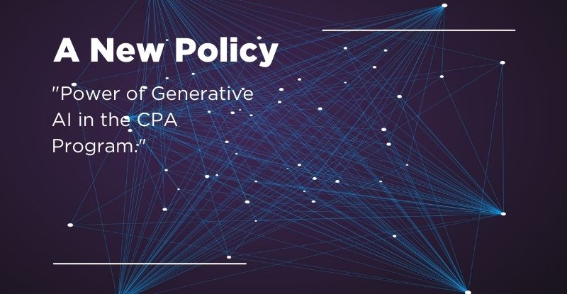 A photo featuring interconnected white dots linked by blue lines, symbolizing a network or collaboration. Overlaid text reads, "A new policy: Power of generative AI in the CPA program," conveying innovation and forward-thinking in professional education.